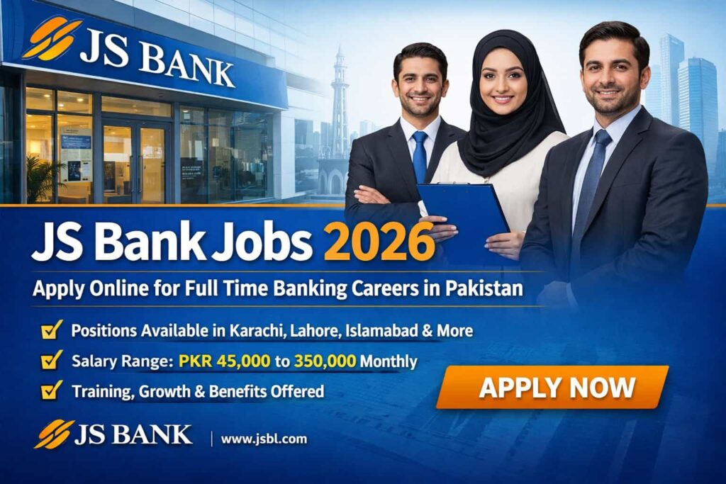 JS Bank Jobs 2026 official recruitment announcement for banking careers in Pakistan