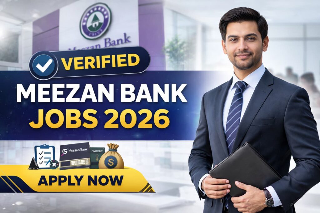 Official Meezan Bank Jobs 2026 recruitment banner showing professional Pakistani banking staff and a modern bank building, representing verified career opportunities.
